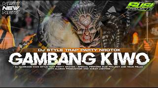 Download lagu DJ GAMBANG KIWO  STYLE PARTY NROTOK KARNAVAL 2026 mp3