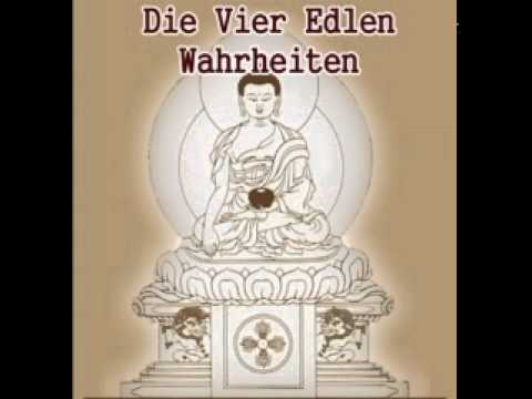 Die Vier Edlen Wahrheiten 03: Abhängiges Entstehen