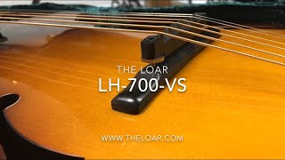 Video thumbnail for The Loar LH-700-VS by Jim Pankey
