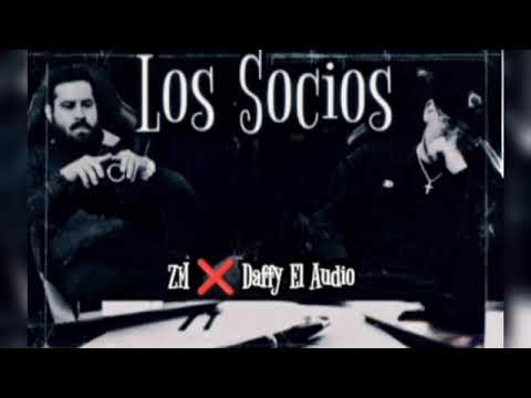 ZM X Daffy El Audio - Los Socios