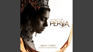 Dança Comigo (Trilha Sonora Original Rainha Da Pérsia)