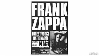 Frank Zappa - The Blue Light/Tinsel Town Rebellion, Brussels, Belgium, May 14, 1982