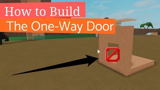 How to Build: The One-Way Door | Lumber Tycoon 2