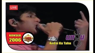Download lagu Konser ~ UNGU - Andai Ku Tahu | PECAAAHH ABISSS ...  (Live Samarinda 2006) mp3