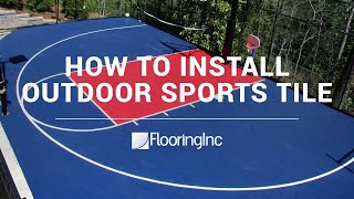 How to Install Outdoor Sports Tile