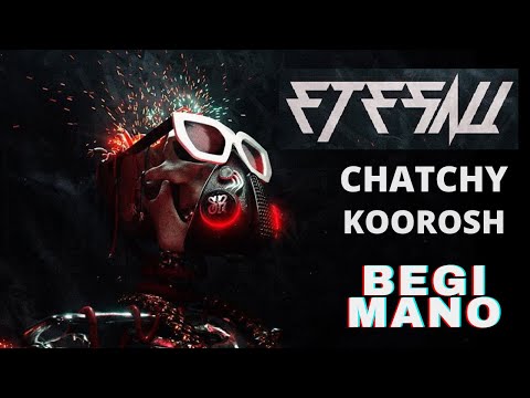 CATCHY BEATZ x KOOROSH - BEGI MANO آلبوم اتصالی