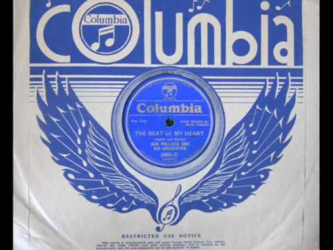 "The Beat Of My Heart"  Ben Pollack and His Orchestra 1934