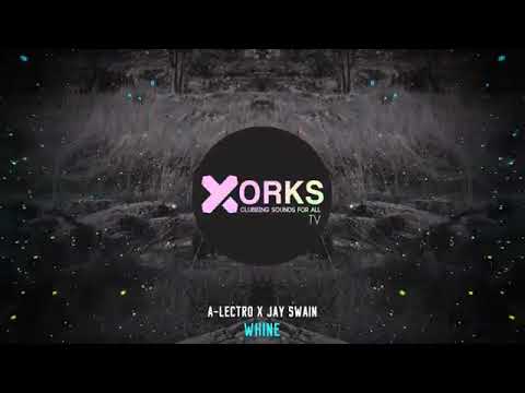 A Lectro x Jay Swain   Whine360p