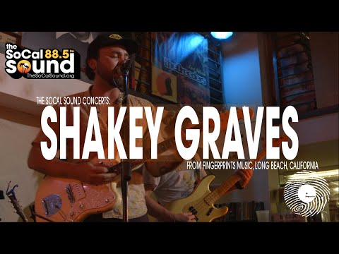Shakey Graves LIVE at Fingerprints Music - 88.5FM The SoCal Sound Concerts