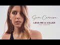 Sara Carreira - Leva-me a Viajar (Associação Sara Carreira Version)