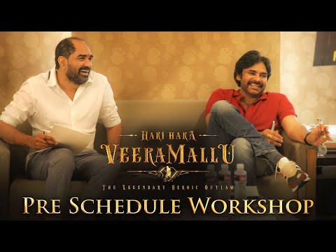 Hari Hara Veera Mallu Pre Schedule Workshop