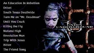 The Union Underground - An Education in Rebellion (Full Album)
