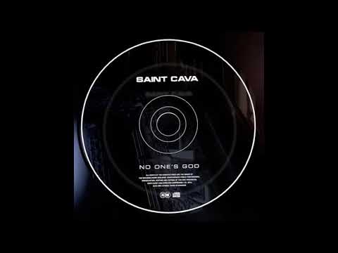 Saint Cava - No One`s God