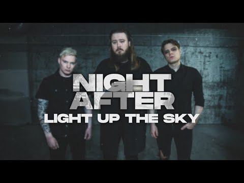 Night After - LIGHT UP THE SKY (Visualizer)