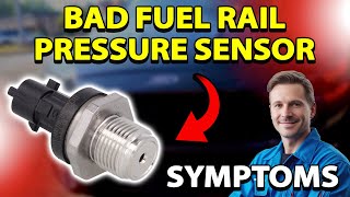 Symptoms of a BAD FUEL RAIL PRESSURE SENSOR. How to Tell If the Fuel Pressure Sensor Is Bad