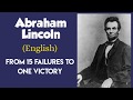 15 Failures To ONE Victory - Life Story Of Abraham Lincoln