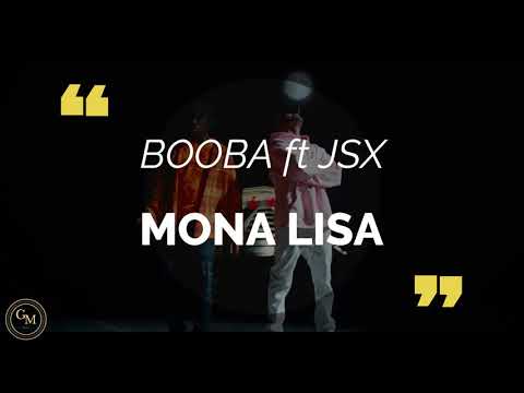 Booba - Mona Lisa Feat. JSX (Paroles/Lyrics)