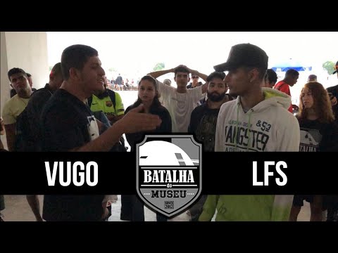 VUGO X LFS - Batalha do Museu #380 (2ª FASE)