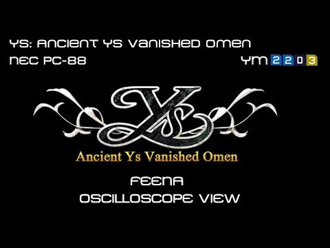 Ys: Ancient Ys Vanished Omen Feena (NEC PC-88-YM2203) Oscilloscope View