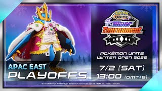 APAC EAST Pokémon UNITE Winter Tournament 2026 |（英語配信のみ）