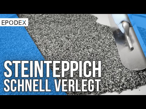 Steinteppich schnell verlegt | Schritt für Schritt Anleitung | EPODEX