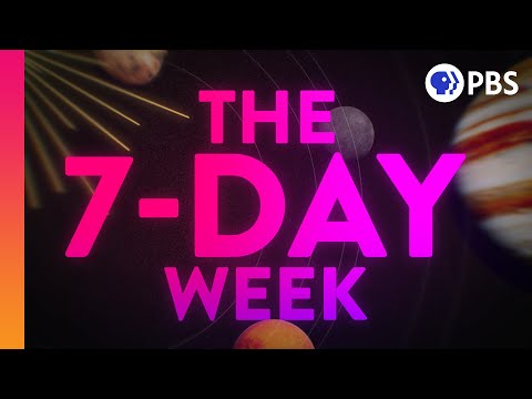 How Did Humans Decide That One Week Would Have 7 Days?