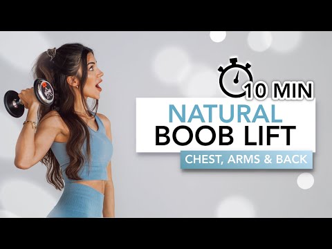 10 MIN NATURAL BOOB LIFT (Chest, Arms & Back) | Göğüs Dikleştirme Egzersizleri | Eylem Abaci