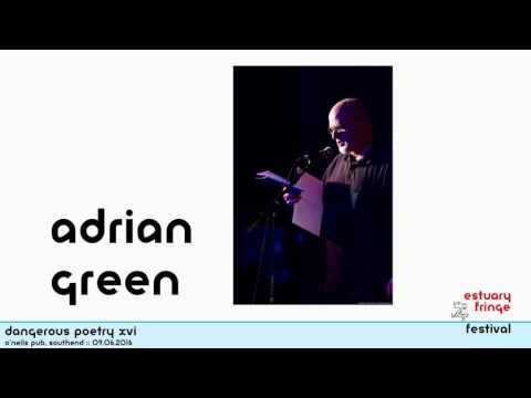 Adrian Green :: Dangerous Poetry XVI