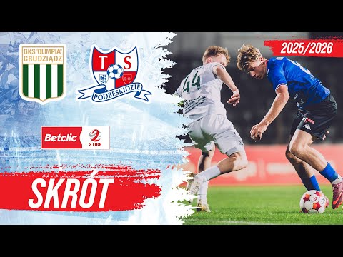 SKRÓT Olimpia Grudziądz - Podbeskidzie 2:1 Betclic 2 Liga