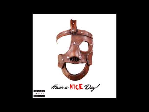 Jay NiCE - Have a NiCE Day (Full EP)