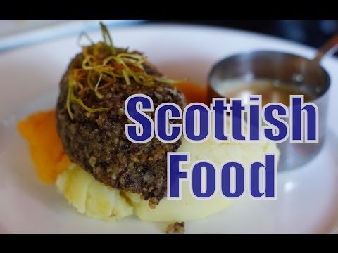 Eating Scottish Food and Scottish Cuisine in Edinburgh, Scotland