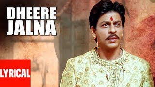 &quot;Dheere Jalna&quot; Lyrical Video | Paheli | Shahrukh Khan, Rani Mukherjee