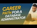 Career Path for a Database Administrator