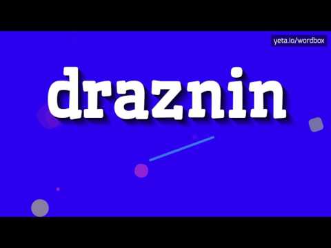 HOW TO PRONOUNCE DRAZNIN? #draznin
