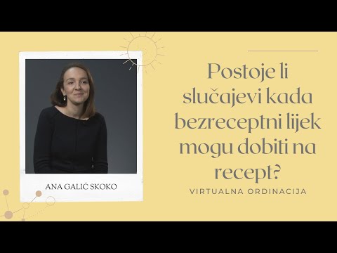 Postoje li slučajevi kada bezreceptni lijek mogu dobiti na recept? Postoje li slučajevi kada bezreceptni lijek mogu dobiti na recept?