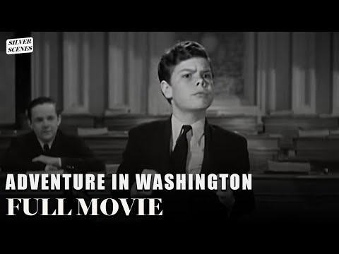 Adventure In Washington (ft. Virginia Bruce)  | Full Movie | Silver Scenes