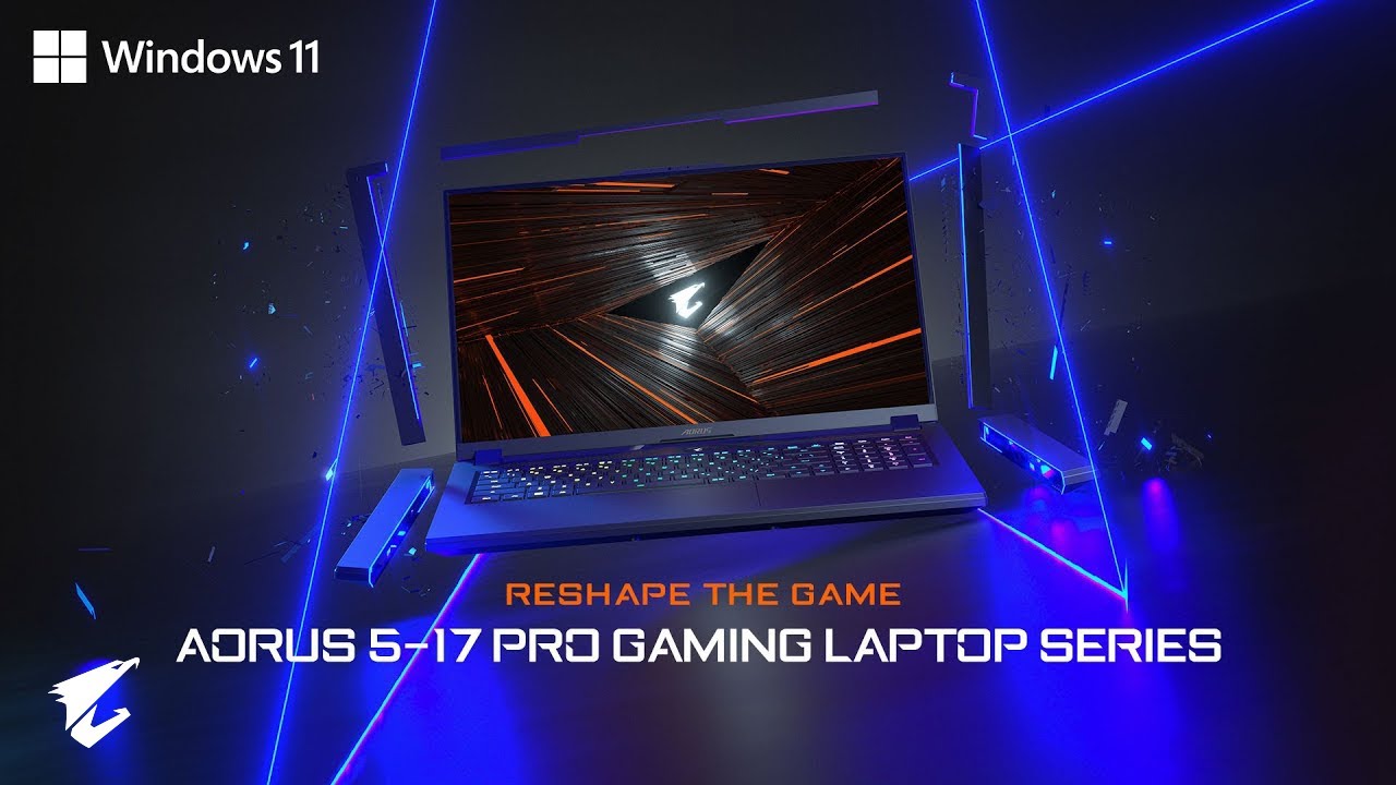 RESHAPE THE GAME - AORUS PRO GAMING LAPTOP SERIES