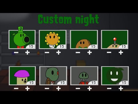 Nights With Peashooter's | Nightmare(Night 6), Extras & 8/15 MODE