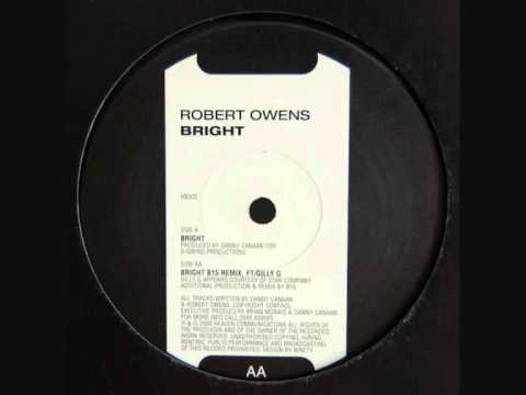 Robert Owens - Bright
