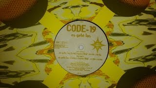 Code 19 - Es Geht Los (Hard Trance Mix)