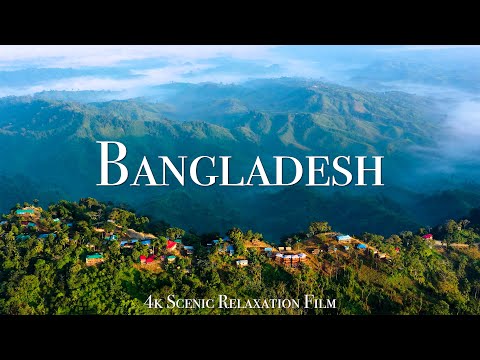 Bangladesh 4K - Scenic Relaxation Film With Traditional Music