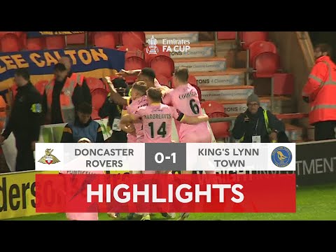 Omotayo Sends The Linnets Through | Doncaster Rovers 0-1 King's Lynn Town | Emirates FA Cup 2022-23