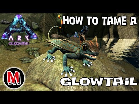 Ark : How To Tame A Glowtail on Aberration