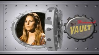 Barbra Streisand - The vault ...and the dream!
