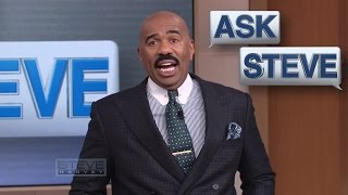 Ask Steve: You know when I'm gonna die || STEVE HARVEY