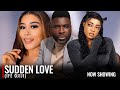 SUDDEN LOVE (IFE OJIJI) - A Nigerian Yoruba Movie Starring - Sotayo sobola,Adunni Ade,Ibrahim Chatta