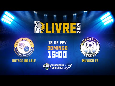 BUTECO DO LELE x MUVUCA - Copa Zona Livre 2024