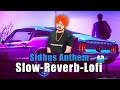 Sidhus Anthem 😥❤️ - Sidhu Moose Wala (SLOWED REVERB) Use Headphones 🎧