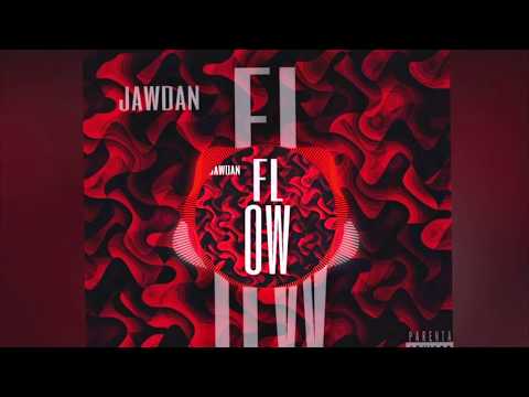 JAWDAN - FLOW (Official Audio)