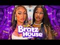 Bratz House Got Messy FAST Meet The Cast Ep1